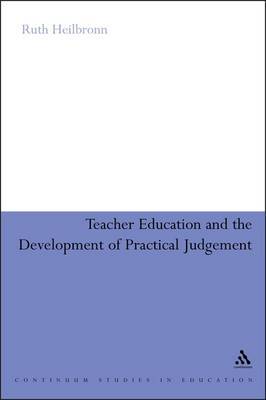 【预订】Teacher Education and the Development of Practical Judgement