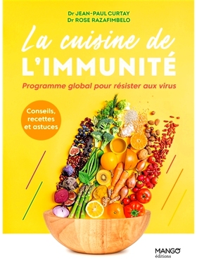 预订 La cuisine de l’immunité : programme global pour résister aux virus : conseils, recettes et astuces 免疫厨房：全