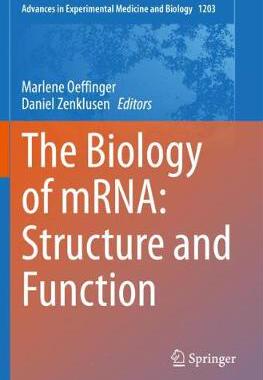 【预订】The Biology of Mrna: Structure and Function