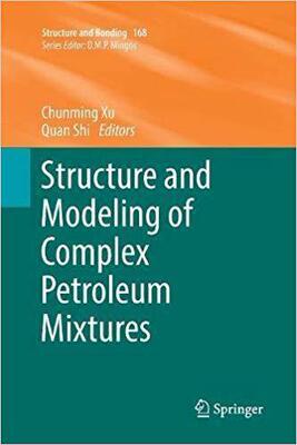 【预售】Structure and Modeling of Complex Petroleum Mixtures