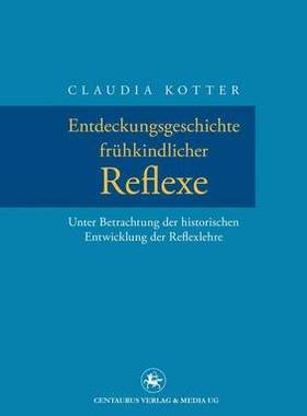 预订 Entdeckungsgeschichte frühkindlicher Reflexe