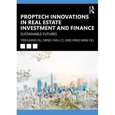 预订 PropTech Innovations in Real Estate Investment and Finance Sustainable Futures 房地产科技在房地产投资与融资领域的创