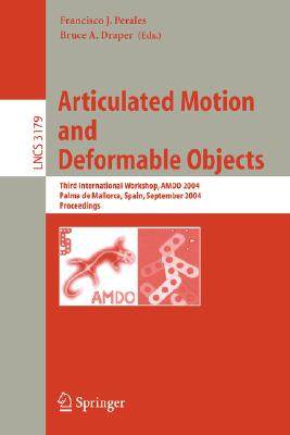 【预订】Articulated Motion and Deformable Objects
