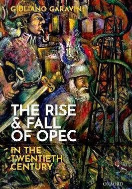 【预订】The Rise and Fall of OPEC in the Twentieth Century