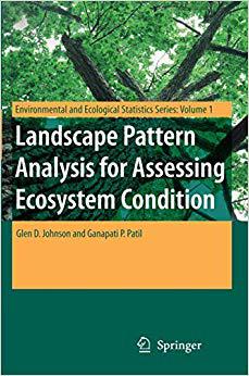【预订】Landscape Pattern Analysis for Assessing Ecosystem Condition