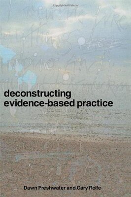 【预订】Deconstructing Evidence-Based Practice