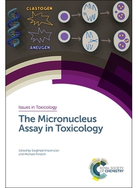 预订 The Micronucleus Assay in Toxicology 毒理学中的微核试验: 9781788011341