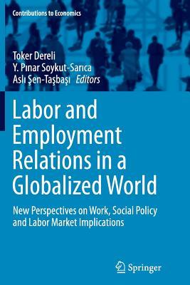 【预订】Labor and Employment Relations in a Globalized World