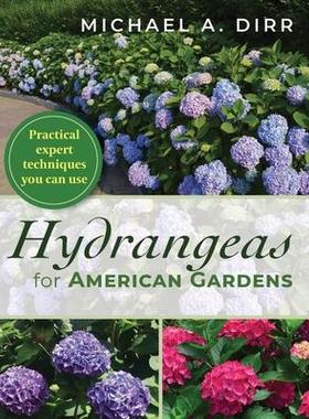 [预订]Hydrangeas for American Gardens 9781635618716
