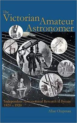 【预订】Victorian Amateur Astronomer: Independent Astronomical Research in B 9781781820100