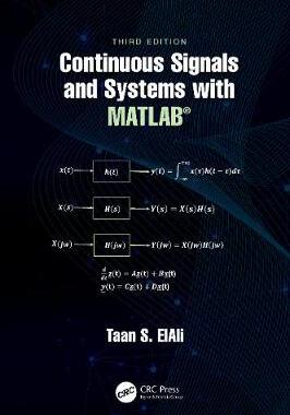 【预订】Continuous Signals and Systems with MATLAB®