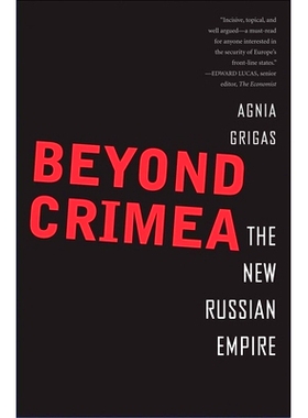 预订 Beyond Crimea: The New Russian Empire 越过克里米亚：新的俄罗斯帝国: 9780300214505
