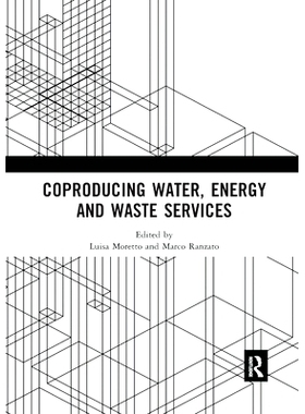 预订 Coproducing Water, Energy and Waste Services: 9780367892838