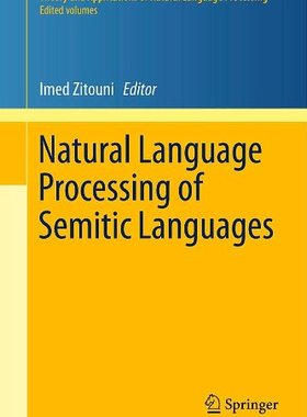 【预订】Natural Language Processing of Semitic Languages