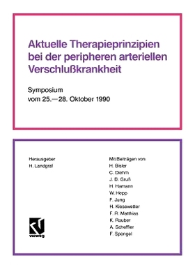 预订 Aktuelle Therapieprinzipien bei der peripheren arteriellen Verschlußkrankheit: Symposium vom 25. – 28. Oktober 19