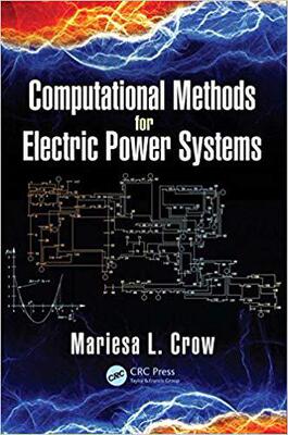 【预售】Computational Methods for Electric Power Systems, Third Edition