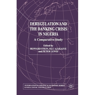 预订 Deregulation and the Banking Crisis in Nigeria: A Comparative Study: 9781349650835
