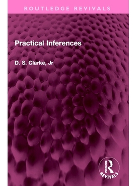 预订 Practical Inferences 实际推论（重印版）: 9781032385730