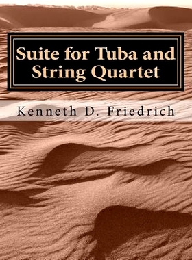预订 Suite for Tuba and String Quartet: 9781718767508
