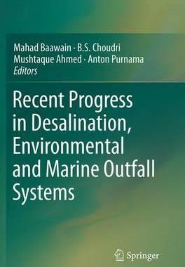 预订 Recent Progress in Desalination, Environmental and Marine Outfall Systems