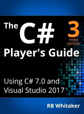预订 The C# Player’s Guide (3rd Edition): 9780985580131