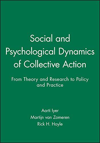 【预订】Social And Psychological Dynamics Of Collective Action - From Theory And Research To Policy And Practice