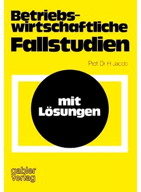 预订 Betriebswirtschaftliche Fallstudien: mit Lösungen: 9783409870016