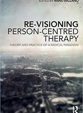 【预售】Re-Visioning Person-Centred Therapy