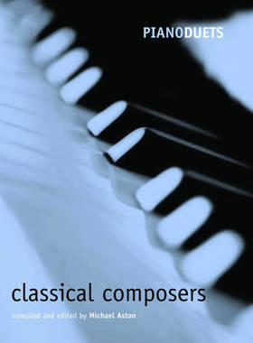 【预订】Piano Duets: Classical Composers