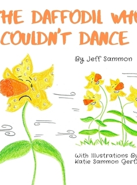 预订 The Daffodil Who Couldn’t Dance: 9798985629019