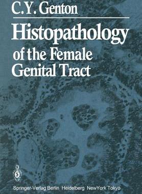 【预订】Histopathology of the Female Genital Tract