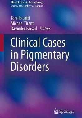 【预订】Clinical Cases in Pigmentary Disorders