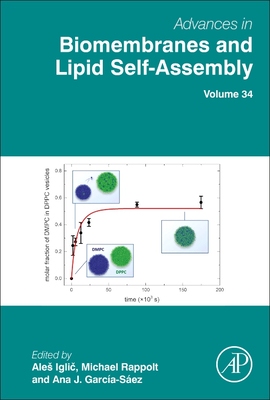 【预订】Advances in Biomembranes and Lipid Self-Assembly, 34 9780323914994