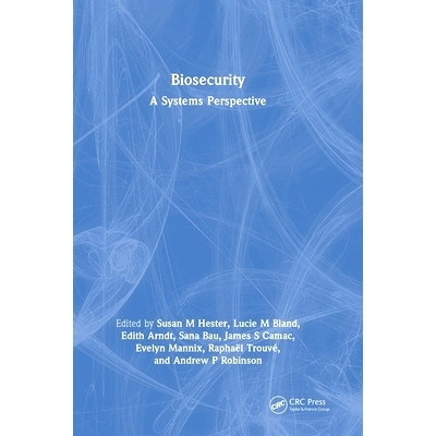 预订 Biosecurity: A Systems Perspective