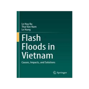 [预订]Flash Floods in Vietnam: Causes, Impacts, and Solutions 9783031105340
