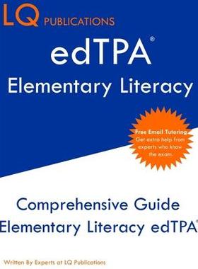 [预订]edTPA Elementary Literacy: Update 2020 edTPA Study Guide - Free Online Tutoring - Best Preparation G 9780996975728