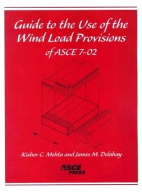 预订 Guide to the Use of the Wind Load Provisions of ASCE 7-02: 9780784407035