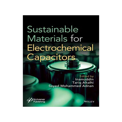 [预订]Sustainable Materials for Electrochemcial Capacitors 9781394166237