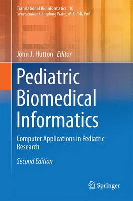 【预订】Pediatric Biomedical Informatics