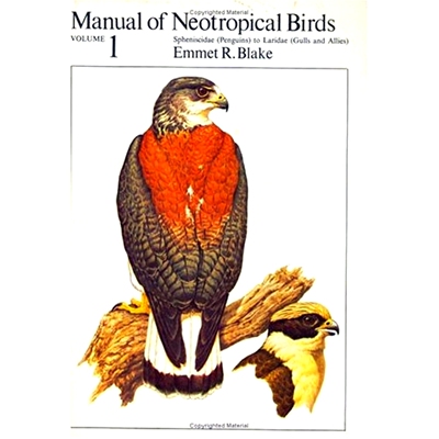 预订 Manual of Neotropical Birds, Volume 1 南美热带鸟类手册 *卷: 9780226056418