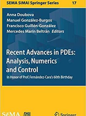 【预售】Recent Advances in PDEs: Analysis, Numerics and Control