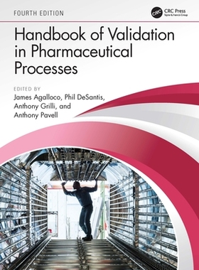 预订 Handbook of Validation in Pharmaceutical Processes, Fourth Edition...9780367754297