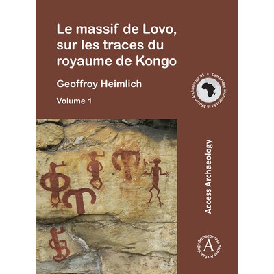 预订 Le massif de Lovo, sur les traces du royaume de Kongo 洛沃山脉，刚果王国的足迹: 9781784916343
