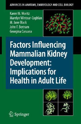 【预订】Factors Influencing Mammalian Kidney Development: Implications for Health in Adult Life