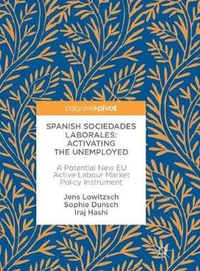 【预订】Spanish Sociedades Laborales—Activating the Unemployed