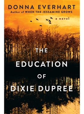 预订 The Education of Dixie Dupree: 9781496705518