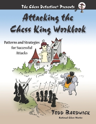 【预订】Attacking the Chess King Workbook: Patterns and Strategies for Succe 9780976196242