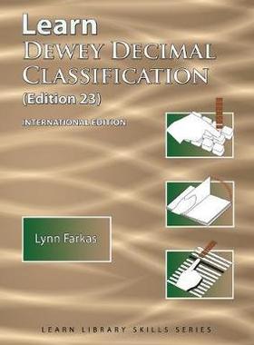 [预订]Learn Dewey Decimal Classification (Edition 23) International Edition 9781590954362