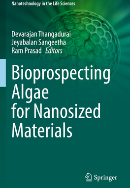 [预订]Bioprospecting Algae for Nanosized Materials