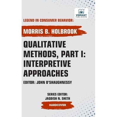 预订 Qualitative Methods, Part I: Interpretive Approaches: 9781636515441